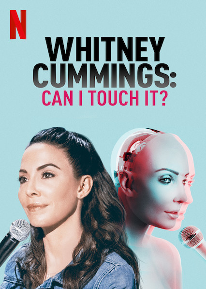 უიტნი ქამინგსი: შემიძლია შევეხო? / Whitney Cummings: Can I Touch It? ქართულად