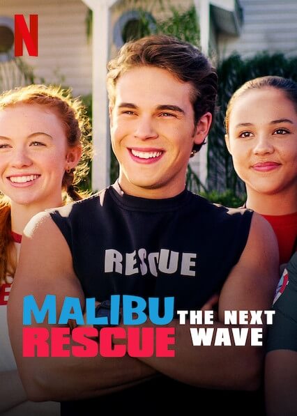 მალიბუს მაშველები: ახალი ტალღა / Malibu Rescue: The Next Wave ქართულად