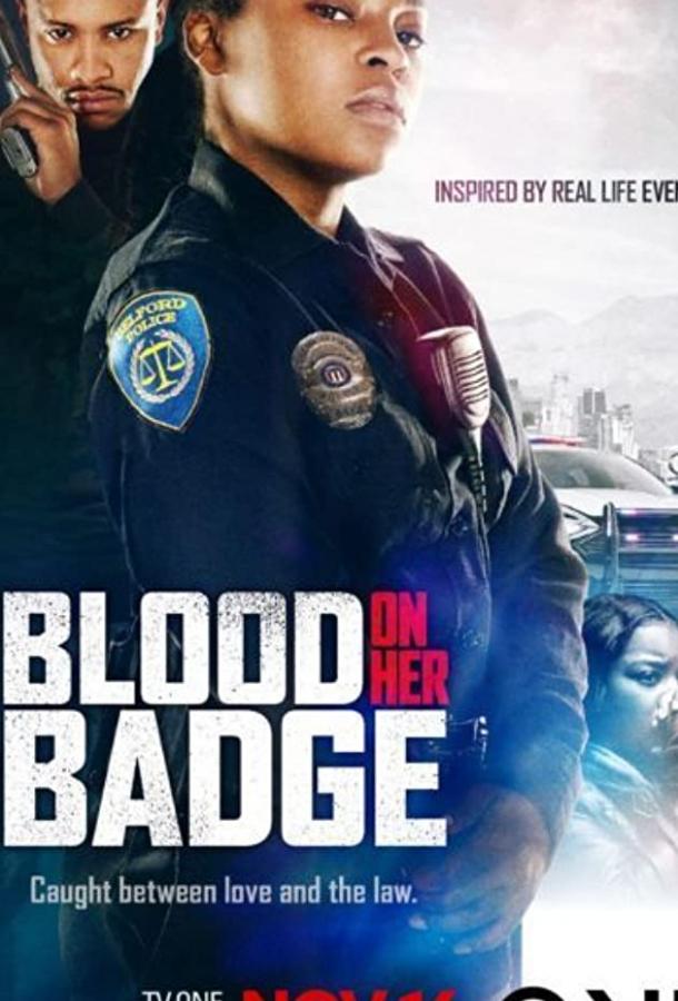 სისხლი მის სამკერდე ნიშანზე / Blood on Her Badge ქართულად