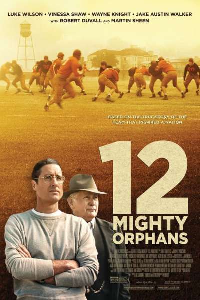 12 ძლიერი ობოლი / 12 Mighty Orphans ქართულად