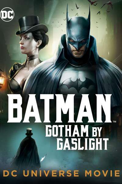 ბეტმენი : გოთემი გაზის სინათლით / Batman: Gotham by Gaslight ქართულად