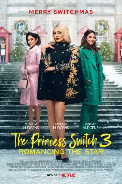 პრინცესას შეცვლა 3 / The Princess Switch 3: Romancing the Star ქართულად