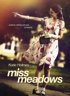 მის მედოუსი / Miss Meadows ქართულად