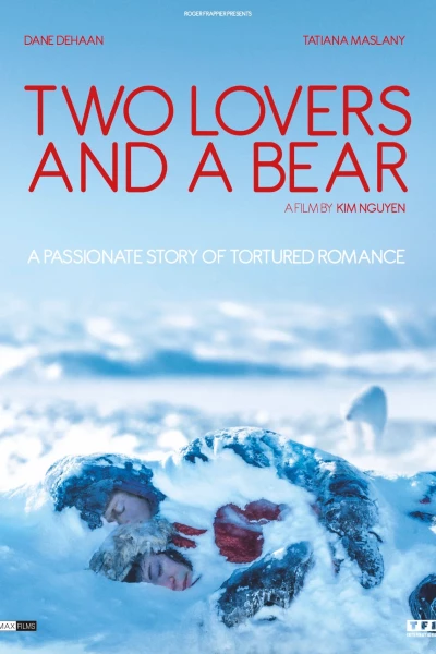 შეყვარებულები და დათვი / Two Lovers and a Bear ქართულად