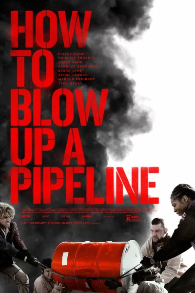 როგორ ავაფეთქოთ ნავთობსადენი / How to Blow Up a Pipeline ქართულად