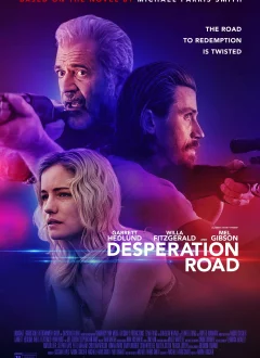 სასოწარკვეთის გზა / Desperation Road ქართულად