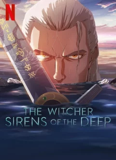 ჯადოქარი: სიღმის სირენები / The Witcher: Sirens of the Deep ქართულად