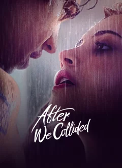 ჩვენი შეხვედრის შემდეგ / After We Collided ქართულად