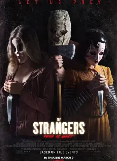 უცნობები 2: ლოცვა ღამით / The Strangers: Prey at Night ქართულად