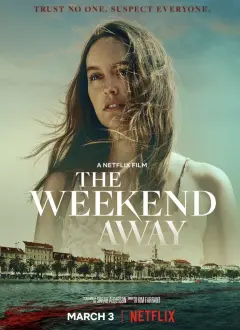არდადაგები შორს / The Weekend Away ქართულად